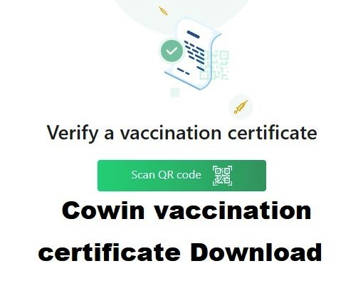 Cowin vaccination certificate from cowin official portal